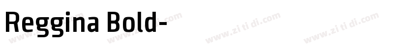 Reggina Bold字体转换